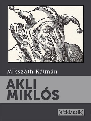 cover image of Akli Miklós